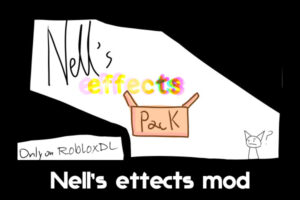 Nell’s Effect for Roblox